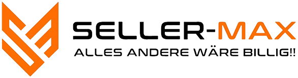 SELLER-MAX – Alles andere wäre billig!